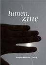 Dimitrios Mavroudis, Sabine Jelinek - Lumen Zine Heft 9: Dimitrios Mavroudis