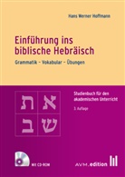 Hans Werner Hoffmann - Einführung ins biblische Hebräisch