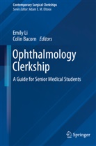 Bacorn, Colin Bacorn, Emily Li - Ophthalmology Clerkship