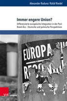 Alexander Radunz, Rafa¿ Riedel, Rafal Riedel - Immer engere Union?