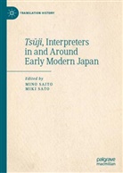 Mino Saito, Sato, Miki Sato - Tsuji, Interpreters in and Around Early Modern Japan