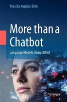 Mascha Kurpicz-Briki - More than a Chatbot