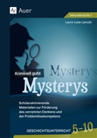 Laura Luise Lanczik - Kriminell gute Mysterys Geschichtsunterricht 5-10