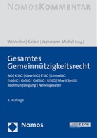 Stefan J. Geibel, Stefan J Geibel, Stefan J Geibel (Prof. Dr.), Monika Jachmann-Michel, Jachmann-Michel (Prof, Stefan Winheller - Gesamtes Gemeinnützigkeitsrecht
