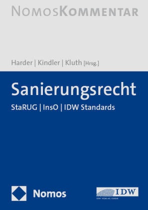 Phillip-Boie Harder, Peter Kindler, David Kluth - Sanierungsrecht - StaRUG | InsO | IDW Standards