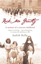 Judith Kelly, Kelly Judith - Rock Me Gently