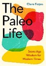 Clare Foges, Foges Clare - The Paleo Life