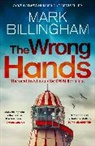 Mark Billingham - The Wrong Hands