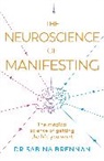 Sabina Brennan - The Neuroscience of Manifesting