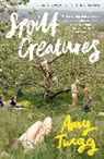 Amy Twigg - Spoilt Creatures