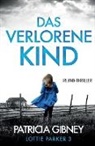 Patricia Gibney - Das verlorene Kind