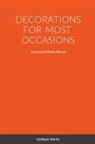 Emiliano Martín - DECORATIONS FOR MOST OCCASIONS