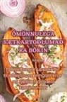 Oskar Árnason - ÓMÖNNULEGA SÆTKARTOÐLUMAÐRABÓKIN