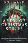 Rob Ward - Apex of Christmas Strife