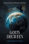 Apostle Magnolia M. Edwards - God's Decrees