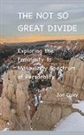 Jon Coley - The Not So Great Divide