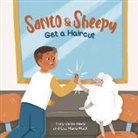 Luz Maria Mack, Tony Santo Mack - Santo & Sheepy Get a Haircut (Santo & Sheepy Series)