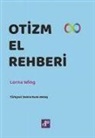 Lorna Wing - Otizm El Rehberi