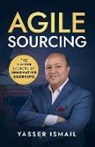 Yasser Ismail - Agile Sourcing