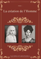 Larisa Seklitova, Ludmila Strelnikova - La création de l'homme