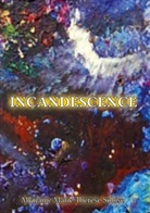Marie-Thérèse Soubise - Incandescence