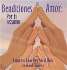 Lauren Lee Byrne Allan - Bendiciones de Amor