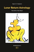 Jürgen G. H. Hoppmann, Jürgen G. H. Hoppmann - Lunar Return Astrology