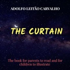 Adolfo Leitão Carvalho, Adolfo Leitão Carvalho - THE CURTAIN