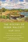 Derek Walcott, Derek/ Maxwell Walcott, Glyn Maxwell - The Poetry of Derek Walcott 1948-2013