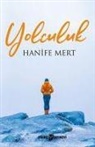 Hanife Mert - Yolculuk