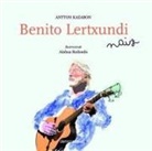 Antton Kazabon Amigorena, Ainhoa Redondo Pescador - Benito Lertxundi naiz