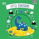 DK - Little Chunkies: Little Dinosaurs