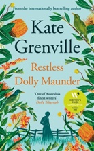 Kate Grenville - Restless Dolly Maunder