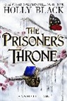 Holly Black, Black Holly - The Prisoner's Throne