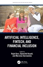 Rajat (Manav Rachna International Institute Gera, Rajat (Professor Gera, Djamchid Assadi, Assadi Djamchid, Rajat Gera, Marzena Starnawska - Artificial Intelligence, Fintech, and Financial Inclusion