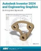 Randy H. Shih - Autodesk Inventor 2024 and Engineering Graphics