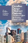 Genevieve Gauthier, Pierre Langlois - Canadian Energy Efficiency Outlook