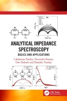 Devendra Kumar, Kumar Devendra, Lakshman Pandey, Lakshman (Rani Durgavati University Pandey, Shukdev Pandey, Sukhdev Pandey... - Analytical Impedance Spectroscopy