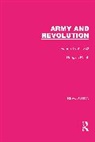 Douglas Porch - Army and Revolution