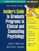 John C. Norcross, Michael A. Sayette, Sayette Michael A. - Insider's Guide to Graduate Programs in Clinical and Counseling Psychology