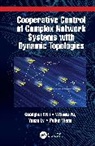 Yuezu Lv, Peijun Wang, Wang Peijun, Guanghui Wen, Guanghui Yu Wen, Wen Guanghui... - Cooperative Control of Complex Network Systems With Dynamic Topologies