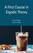 Karma Dajani, Karma (Utrecht University Dajani, Dajani Karma, Charlene Kalle - First Course in Ergodic Theory