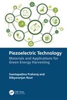 Swetapadma Praharaj, Swetapadma Rout Praharaj, Dibyaranjan Rout - Piezoelectric Technology