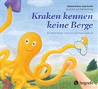 Sabine Ihle, Julia Krohn, Sabine Hirsig - Kraken kennen keine Berge
