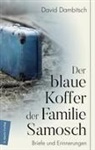 David Dambitsch - Der blaue Koffer der Familie Samosch