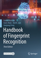 Jianjiang Feng, Anil K et al Jain, Anil K. Jain, Dario Maio, Davide Maltoni - Handbook of Fingerprint Recognition
