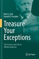 Alan G Cock, Alan G. Cock, Donald R Forsdyke, Donald R. Forsdyke - Treasure Your Exceptions