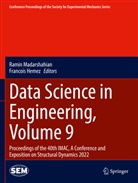 Hemez, Francois Hemez, Ramin Madarshahian - Data Science in Engineering, Volume 9