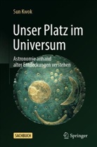 Sun Kwok - Unser Platz im Universum