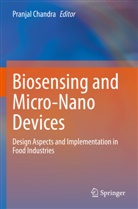 Pranjal Chandra - Biosensing and Micro-Nano Devices
